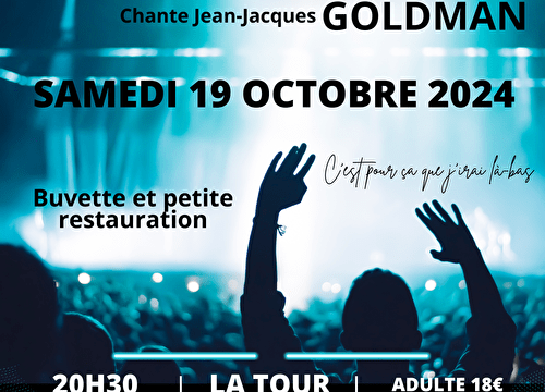 Là-bas - Concert de reprises Jean-Jacques GOLDMAN Le 19 oct 2024