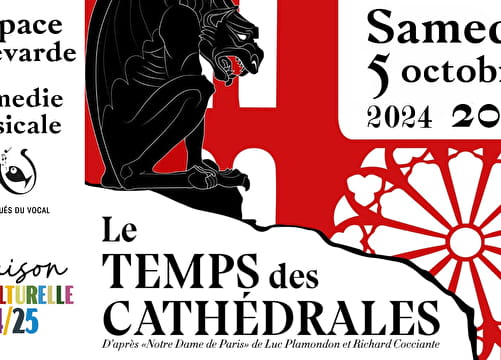 Spectacle : Le Temps des Cathédrales - Cie Les Secoués... Le 5 oct 2024