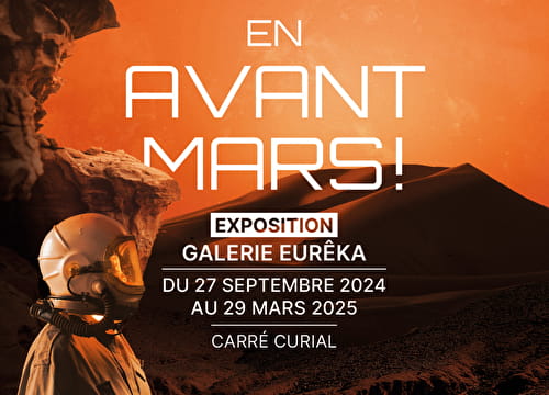 Exposition : En avant Mars