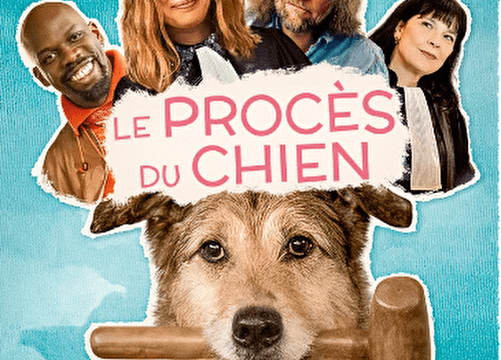 MON JEUDI CINEMA: LE PROCES DU CHIEN