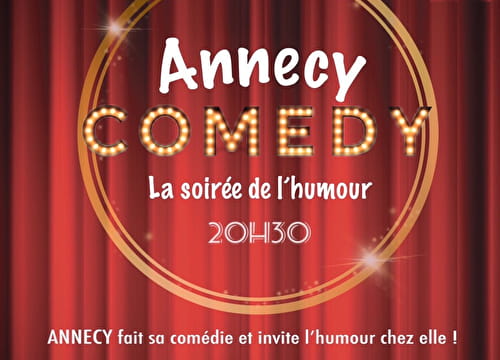 Annecy Comedy Du 23 sept au 14 déc 2024