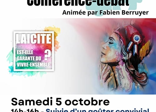 Conférence-débat : la laïcité est-elle... Le 5 oct 2024